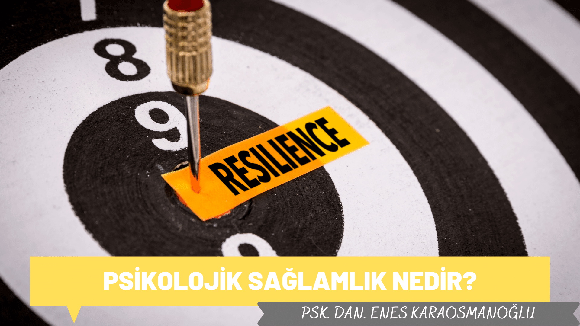 Psikolojik Sağlamlık Nedir?